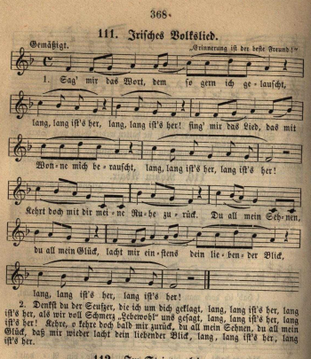 9. "Irisches Volkslied" ["Sag' mir das Wort"], in: Müller von der Werra, Allgemeines Reichs-Commersbuch für Deutsche Studenten, Breitkopf & Härtel, Leipzig, 1875, No. 111, p. 368