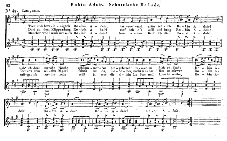 30. Robin Adair. Schottische Ballade, in: Arion. Sammlung auserlesener Gesangstücke mit Begleitung der Guitarre, 1. Band, Braunschweig, bei F. Busse, n. d. [1828/9], No. 47, p. 82