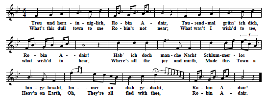 26. Tune and text (first verse only) from: Robin Adair, a Simple Irish Ballad - Robin Adair, Jrländisches Volkslied von Wilhelm Gerhard für Harfe oder Pianoforte, Hofmeister, Leipzig, n. d. [1827]