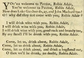 12. "Welcome to Paxton, Robin Adair", text from: The Lark: Being A Select Collection Of The Most Celebrated And Newest Songs, Scots and English. Vol. I, Edinburgh 1765, p. 268
