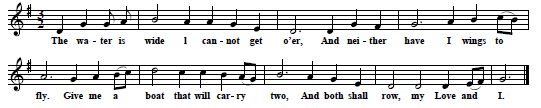 9.  "O Waly, Waly", from: Cecil Sharp & Charles Marson, Folk Songs From Somerset. Third Series, 1906,No. LXVI, p. 32/33